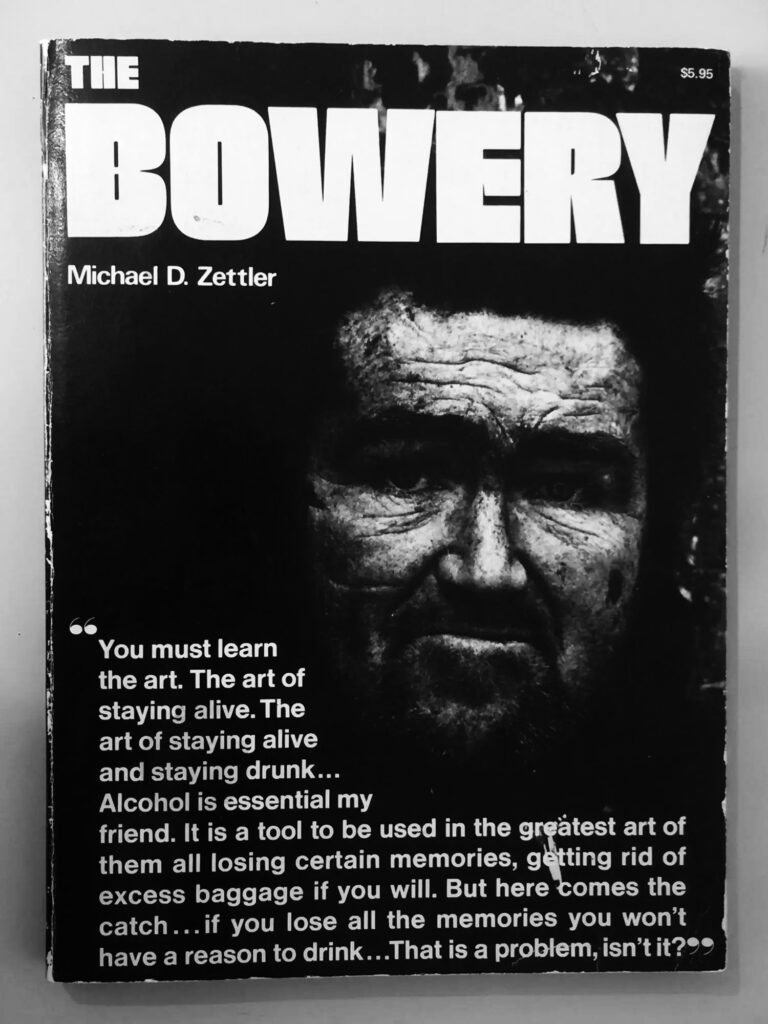 Michael D. Zettler, The Bowery, 1975.